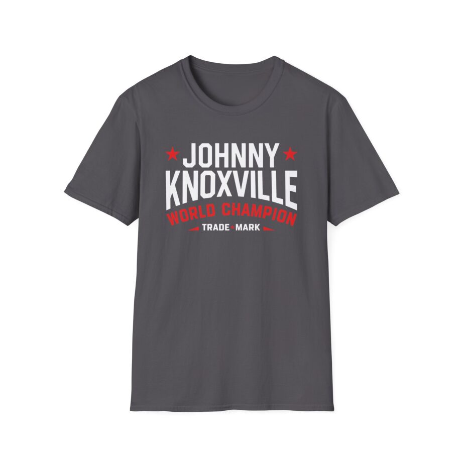 Jackass Johnny Knoxville World Champion Trade Mark Unisex Softstyle T-Shirt