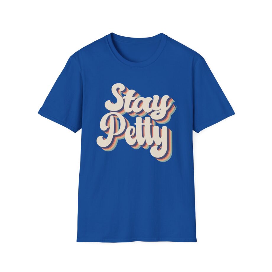 Charlotte Dobre Stay Petty Unisex Softstyle T-shirt