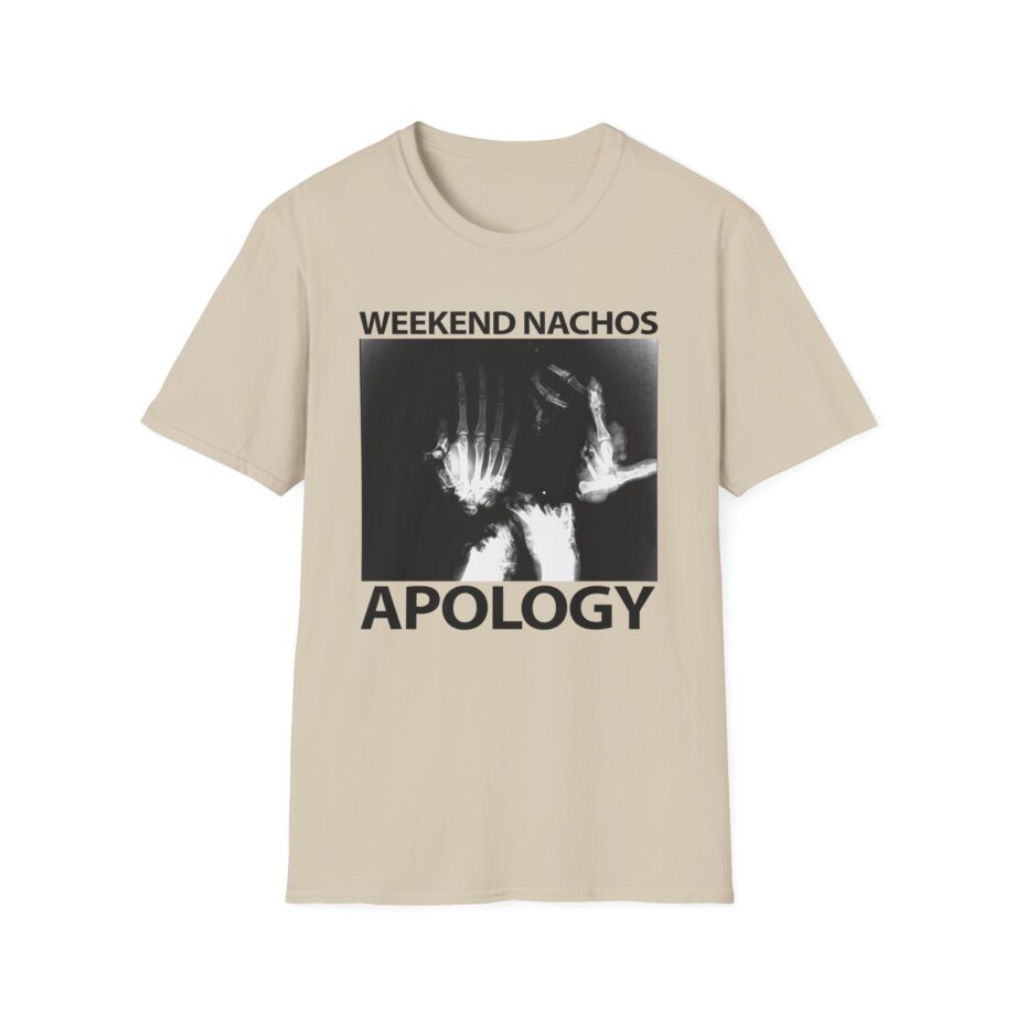 Weekend Nachos Apology Unisex Softstyle T-Shirt