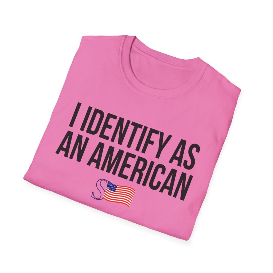 I Identify as an American Unisex Softstyle T-shirt