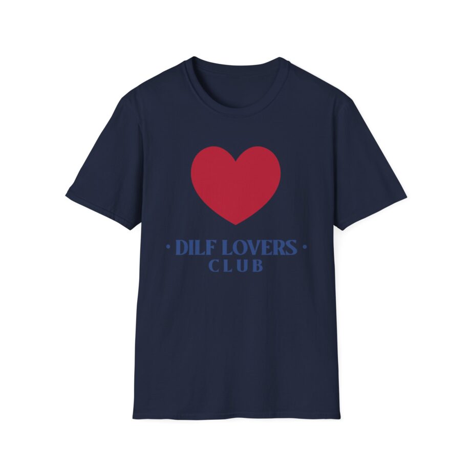Sadie Crowell Dilf Lovers Club Unisex Softstyle T-shirt
