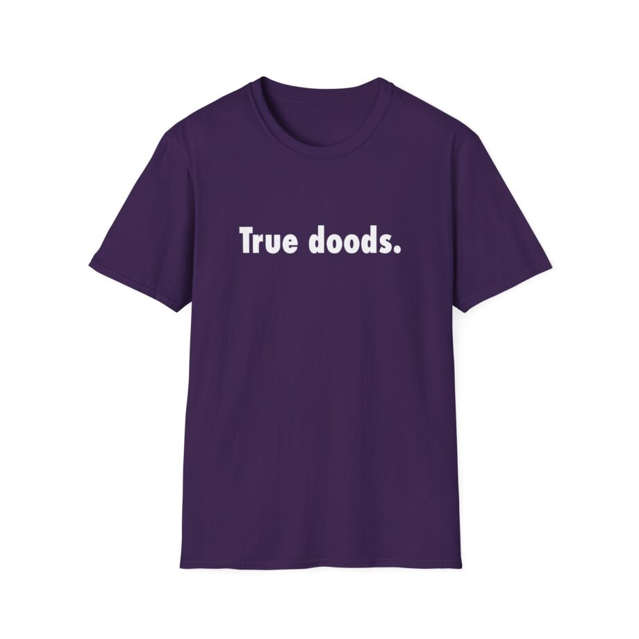 Zackrawrr True Doods Unisex Softstyle T-shirt