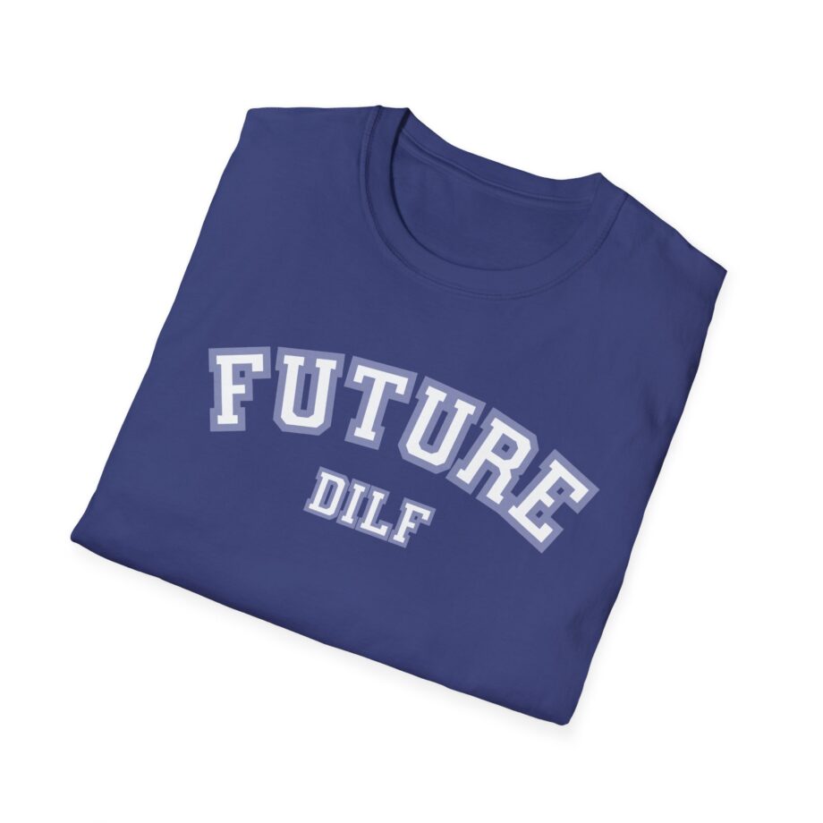 Sadie Crowell Future Dilf Unisex Softstyle T-shirt