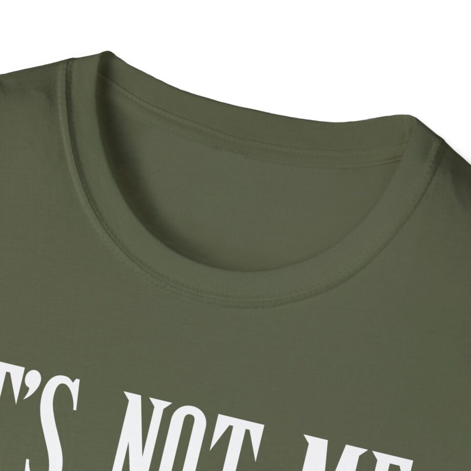 Sexmane  It's Not Me It's Mania Unisex Softstyle T-Shirt