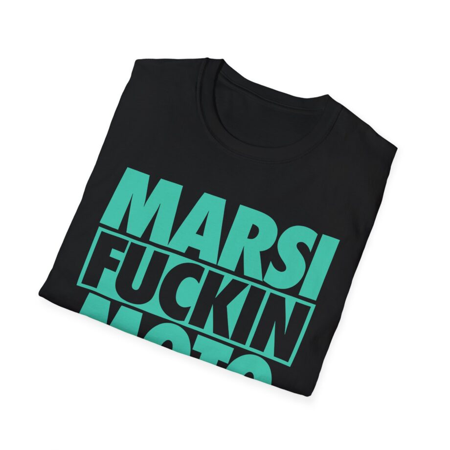 Marsimoto  Marsi Fuckin Moto Unisex Softstyle T-Shirt