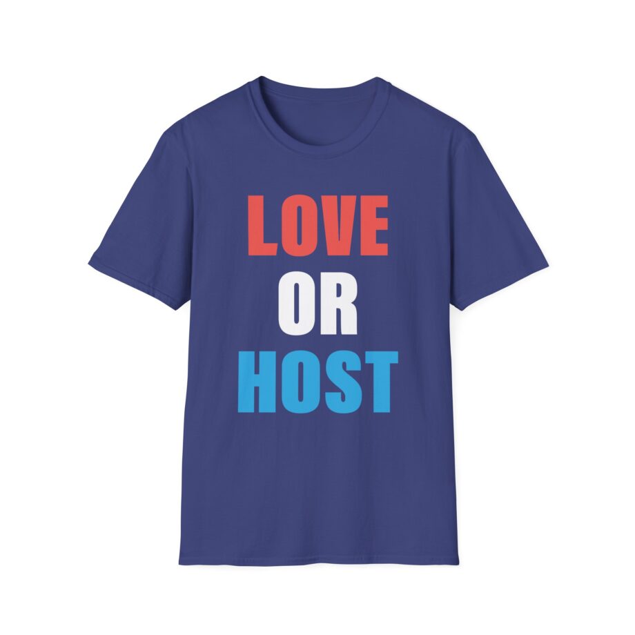 Austinshow Love or Host Unisex Softstyle T-shirt