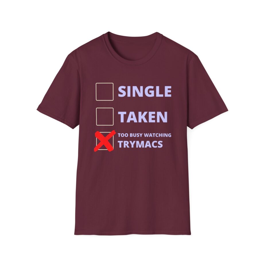 Trymacs Single Taken  Unisex Softstyle T-Shirt
