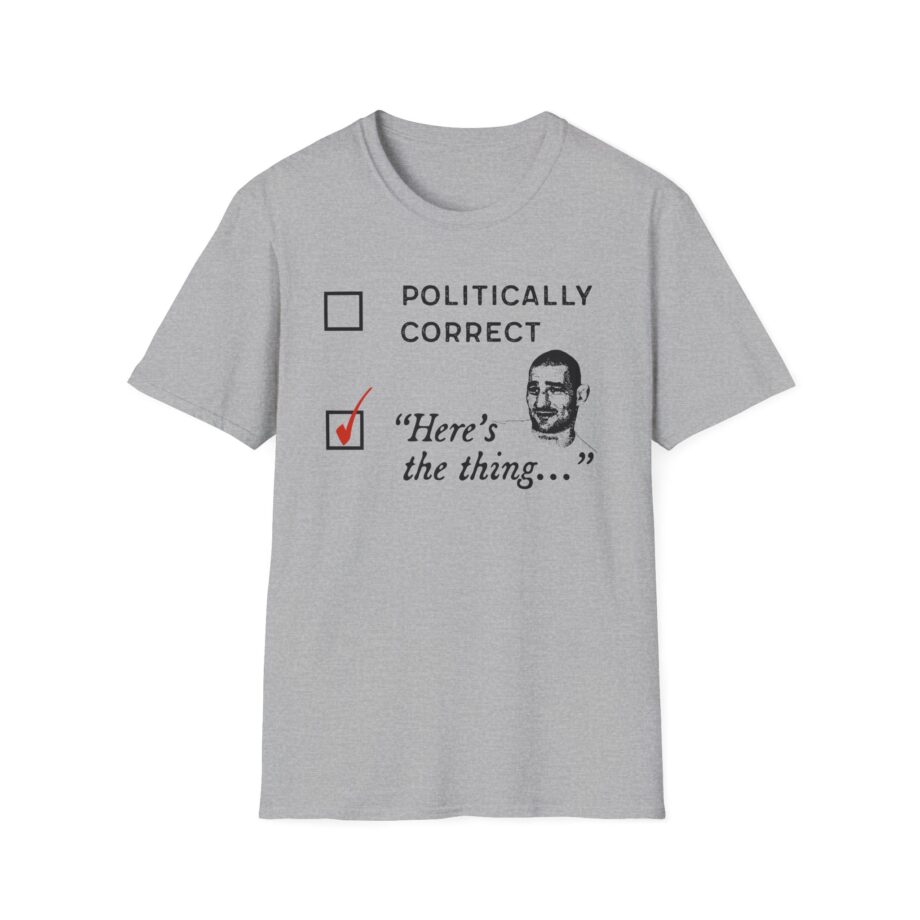 Sean Strickland Here's the Thing Unisex Softstyle T-shirt