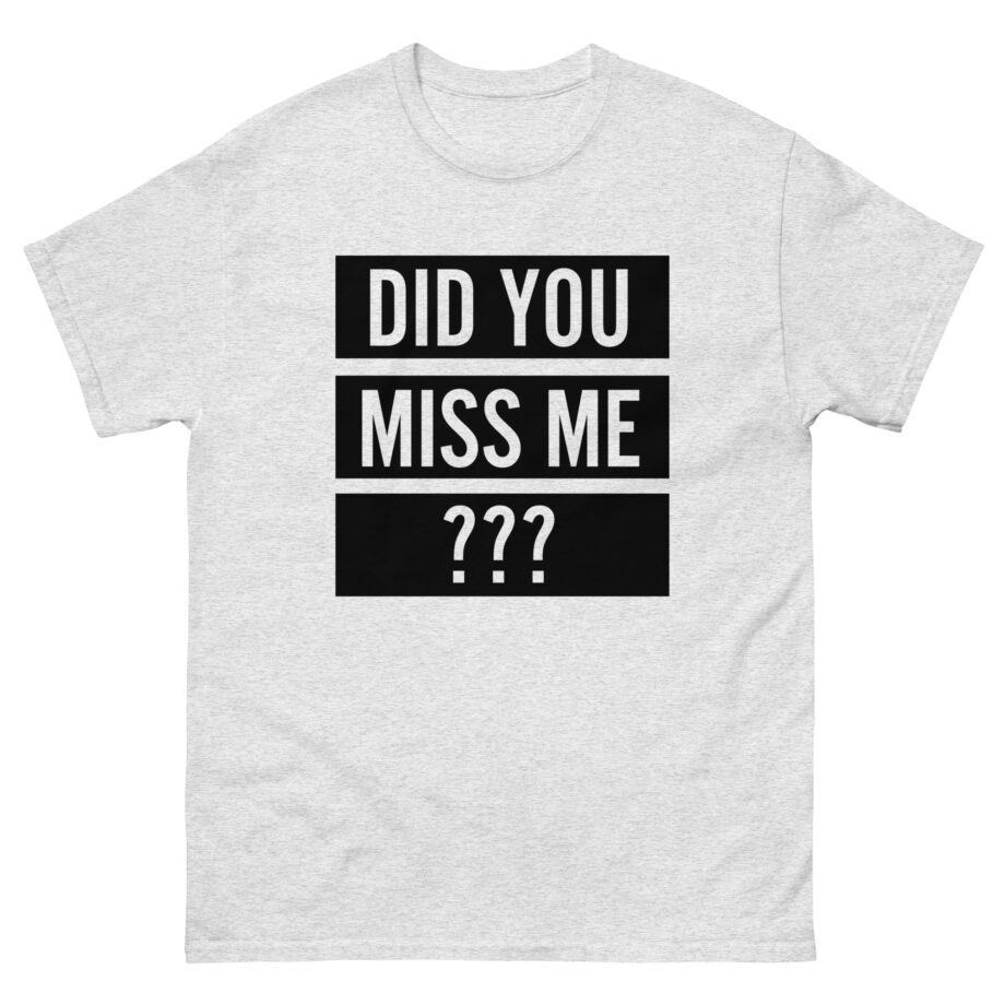 Olly Murs Did You Miss Me Unisex classic tee