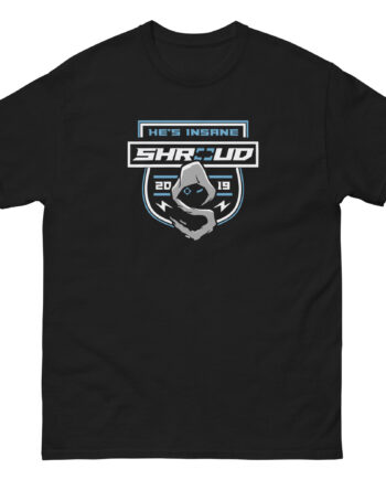 Shroud Insane Unisex classic tee