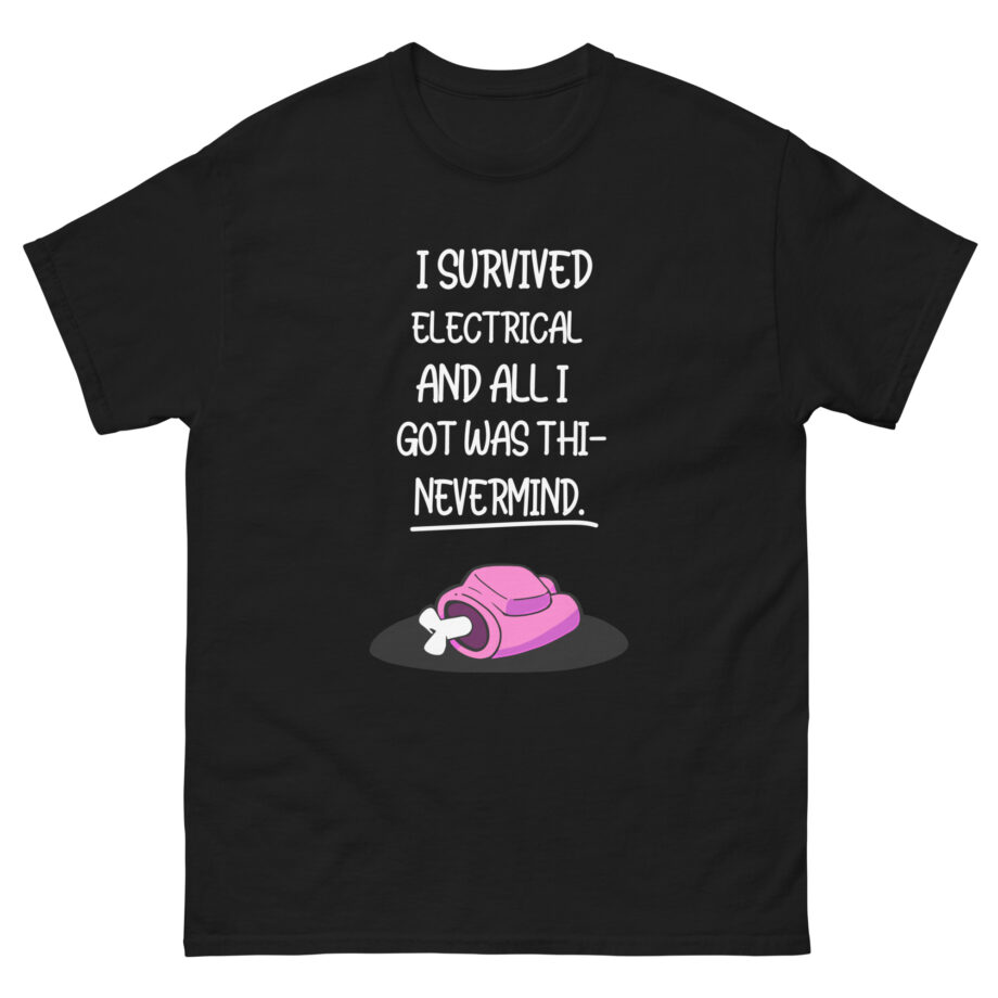Among Us  Not Quite Survived Electrical Unisex classic tee