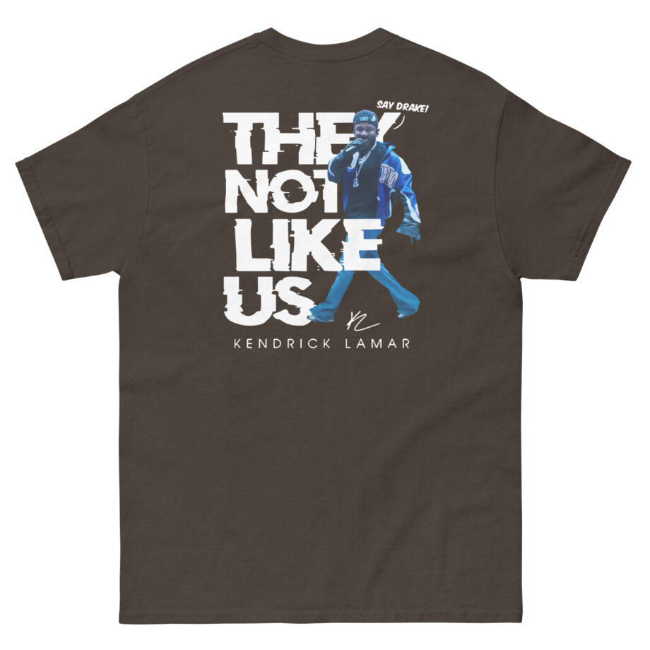 Kendrick Lamar Say Drake They Not Like Us Unisex classic tee