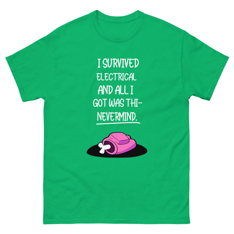 Among Us  Not Quite Survived Electrical Unisex classic tee