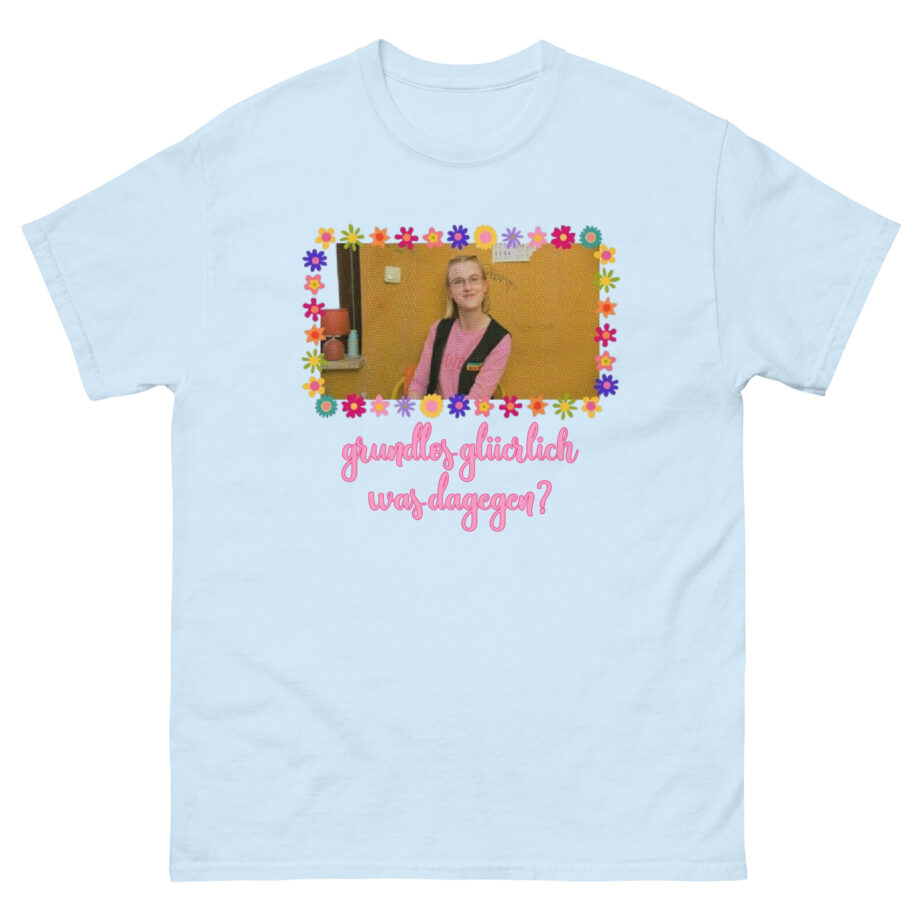Feinkost Kolinski Grundlos Glücklich Was Dagegen Unisex classic tee