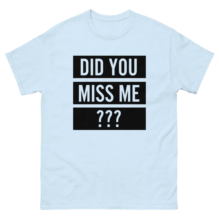 Olly Murs Did You Miss Me Unisex classic tee