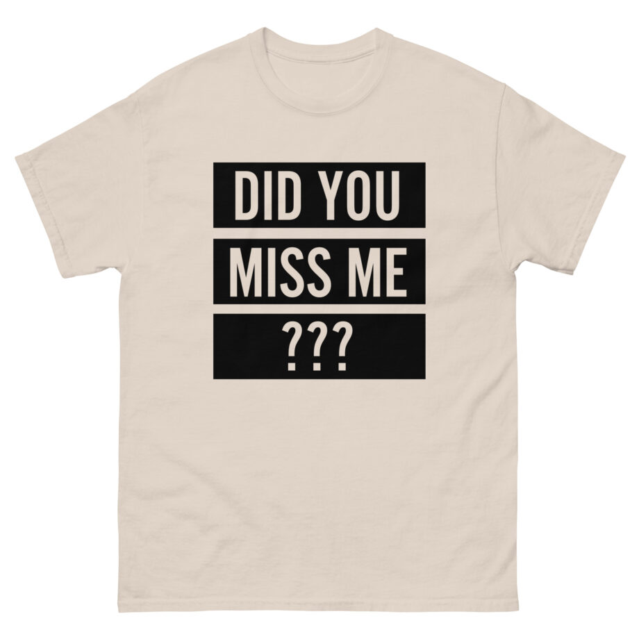 Olly Murs Did You Miss Me Unisex classic tee