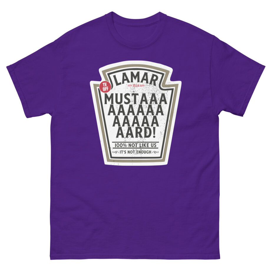 Kendrick Lamar Mustard Tv Off Unisex classic tee