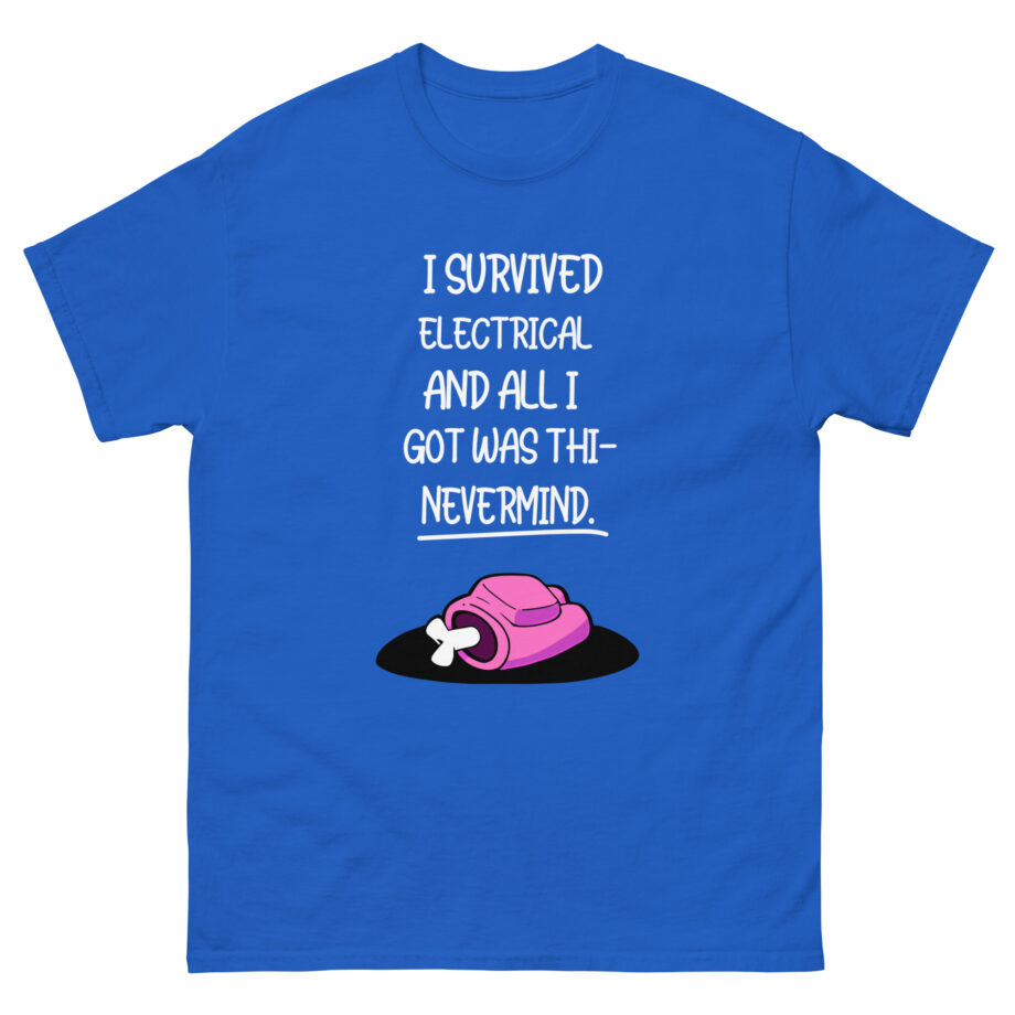 Among Us  Not Quite Survived Electrical Unisex classic tee