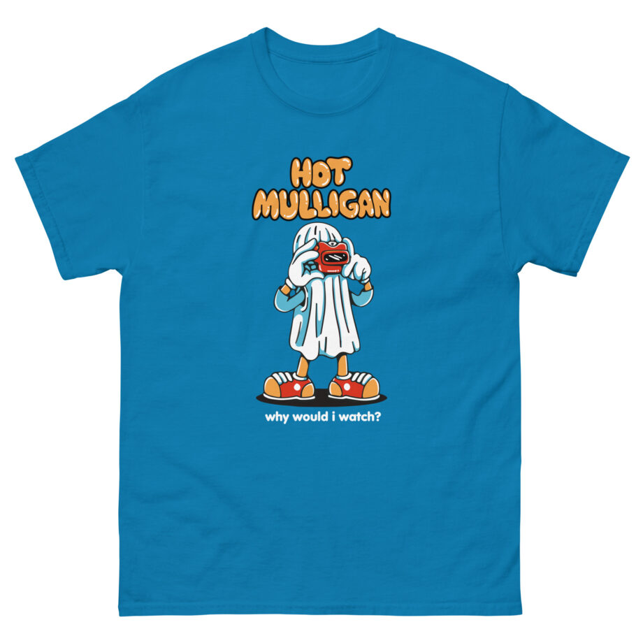 Hot Mulligan Why Would I Watch Unisex classic tee
