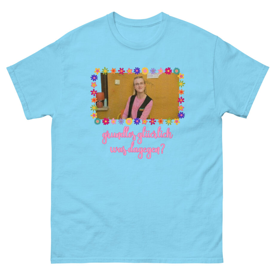 Feinkost Kolinski Grundlos Glücklich Was Dagegen Unisex classic tee