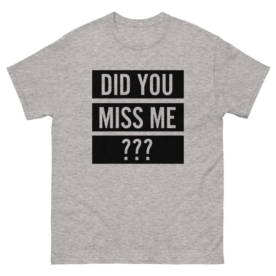 Olly Murs Did You Miss Me Unisex classic tee