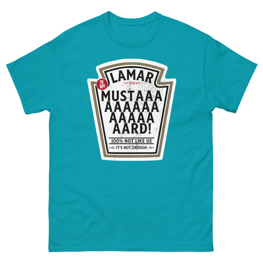 Kendrick Lamar Mustard Tv Off Unisex classic tee