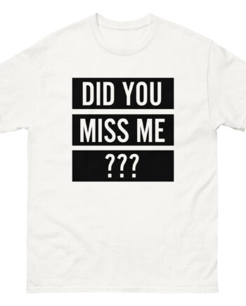 Olly Murs Did You Miss Me Unisex classic tee