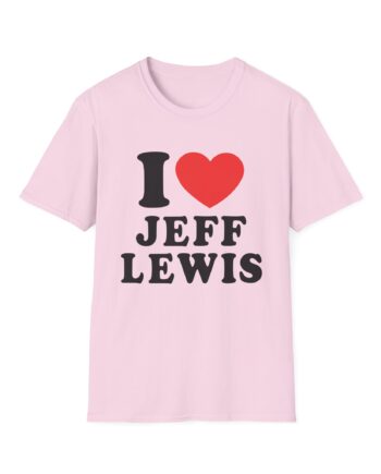 I Love Jeff Lewis Unisex Softstyle T-Shirt