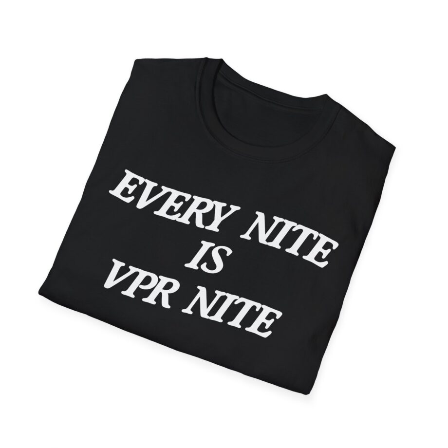 Every Nite is Vpr Nite Unisex Softstyle T-shirt