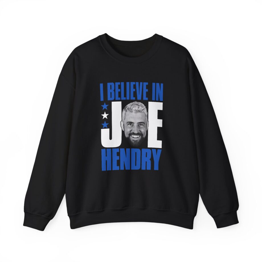 I Believe in Joe Hendry Unisex Heavy Blend™ Crewneck Sweatshirt