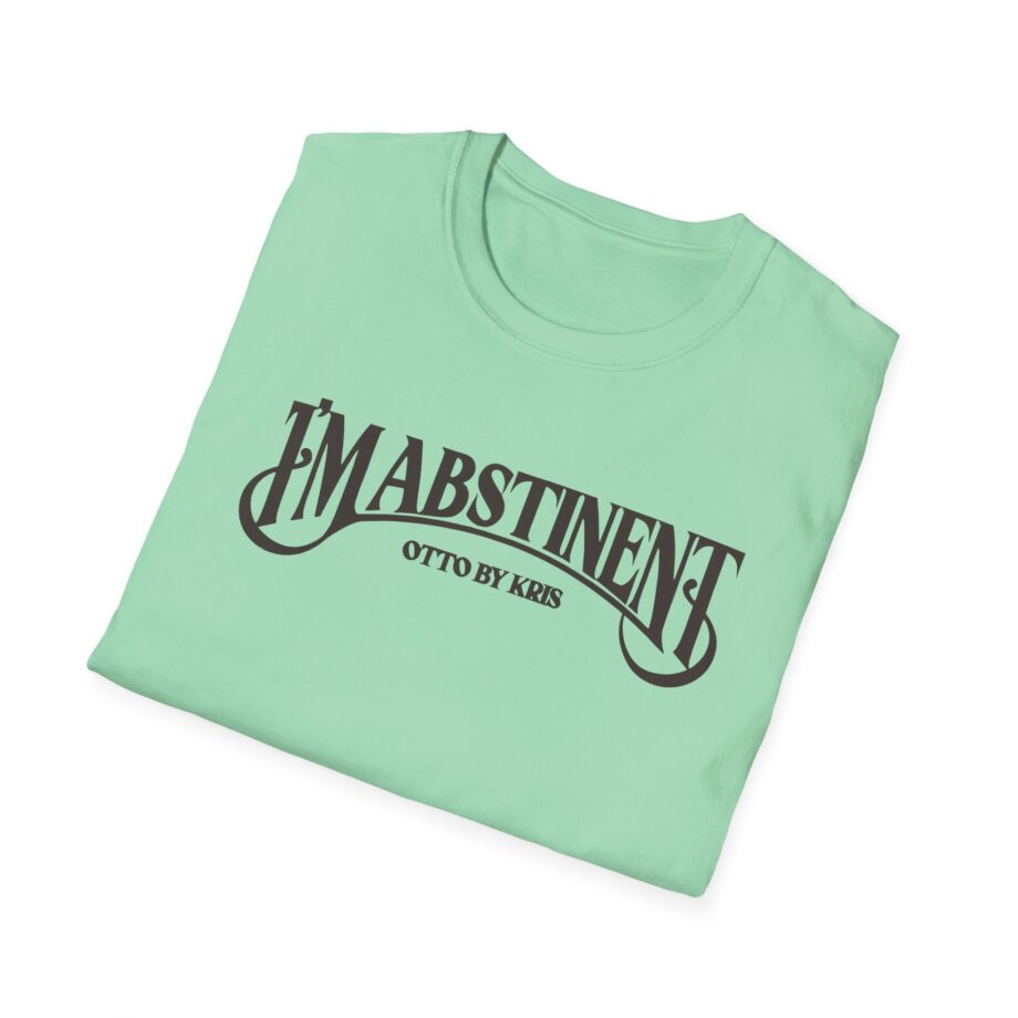 Kallmekris I'm Abstinent Unisex Softstyle T-Shirt