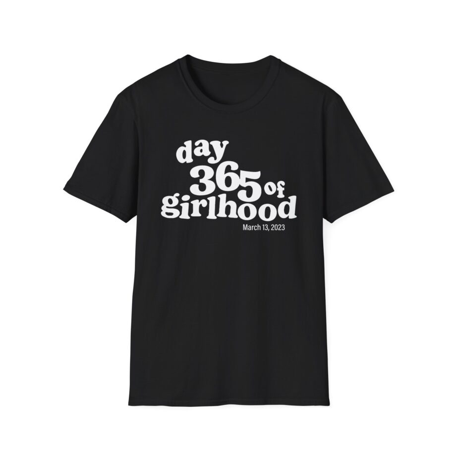 Dylan Mulvaney Day 365 Days of Girlhood  Unisex Softstyle T-Shirt