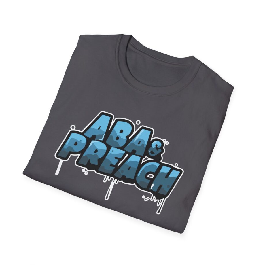 Aba and Preach Unisex Softstyle T-Shirt