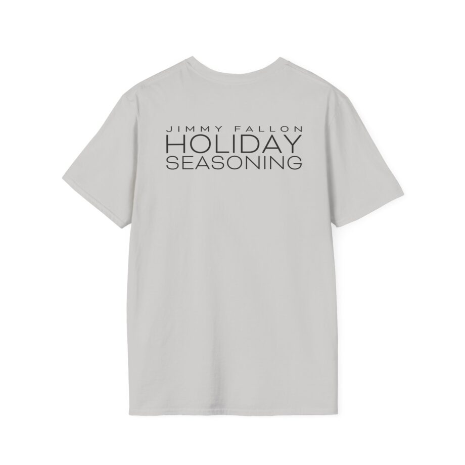 Jimmy Fallon Holiday Seasoning Unisex Softstyle T-shirt