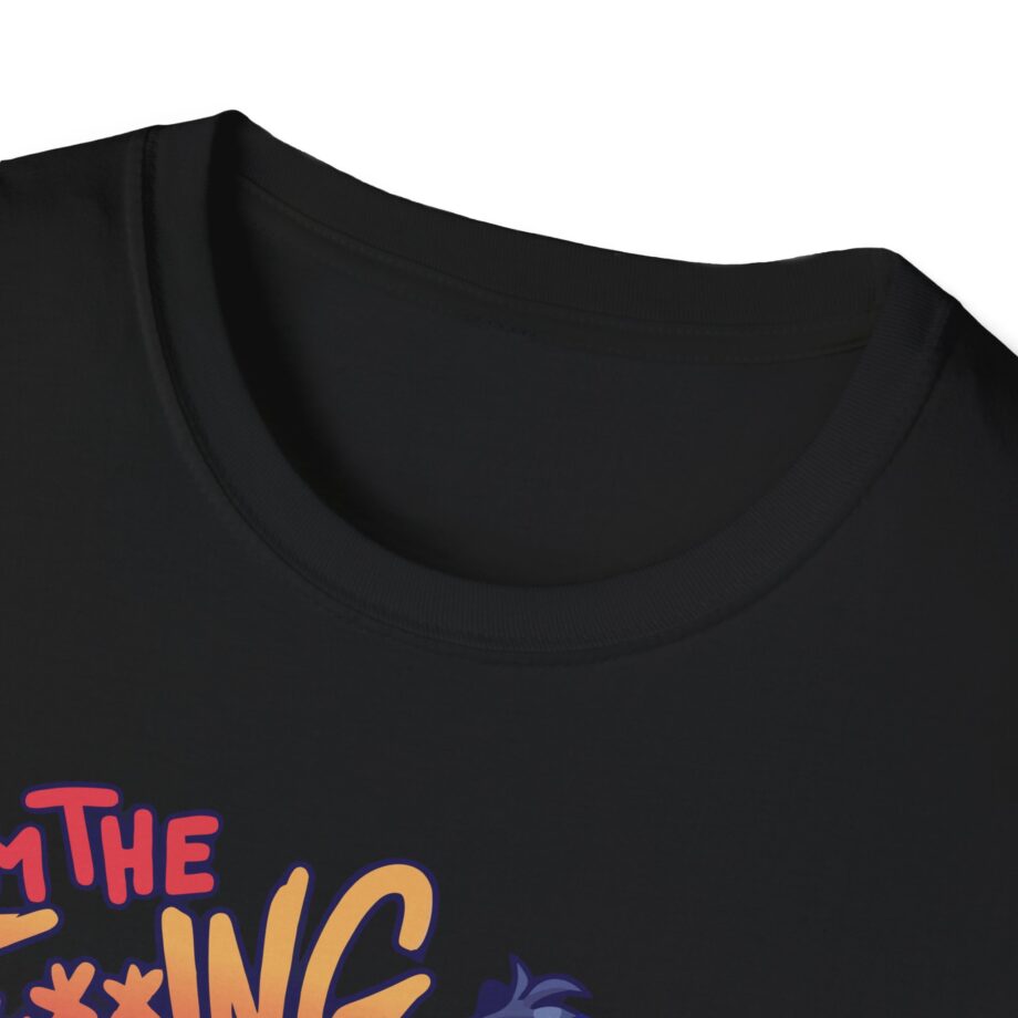 Vivziepop I'm the F***ing Chupra-cadupra Unisex Softstyle T-Shirt