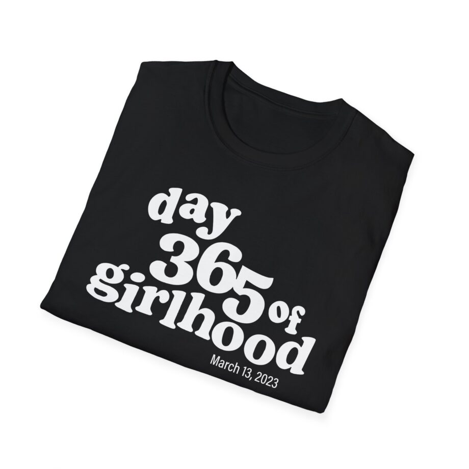 Dylan Mulvaney Day 365 Days of Girlhood  Unisex Softstyle T-Shirt