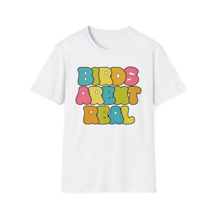 Birds Arent Real Unisex Softstyle T-shirt