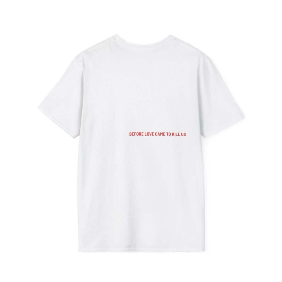 JR Before Love Came to Kill Unisex Softstyle T-Shirt