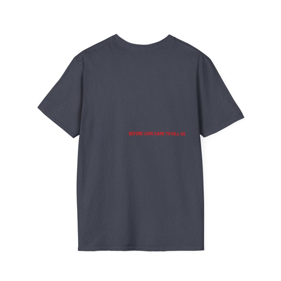 JR Before Love Came to Kill Unisex Softstyle T-Shirt