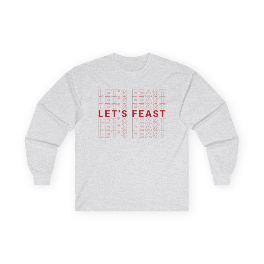 Elyse Myers Let’s Feast Ultra Cotton Long Sleeve Tee