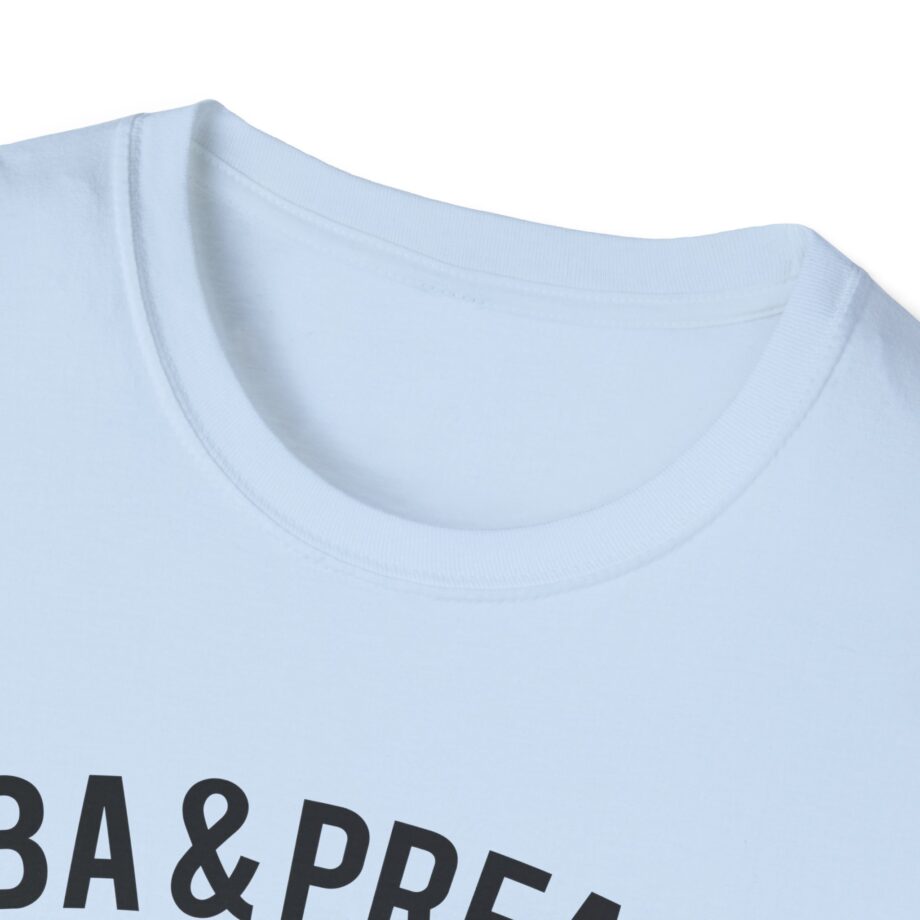 Aba and Preach Unisex Softstyle T-Shirt