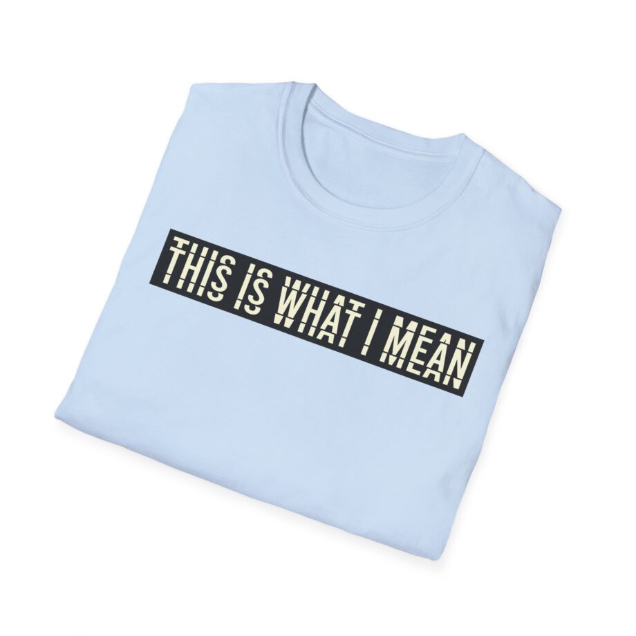 Stormzy This is What I Mean Unisex Softstyle T-shirt