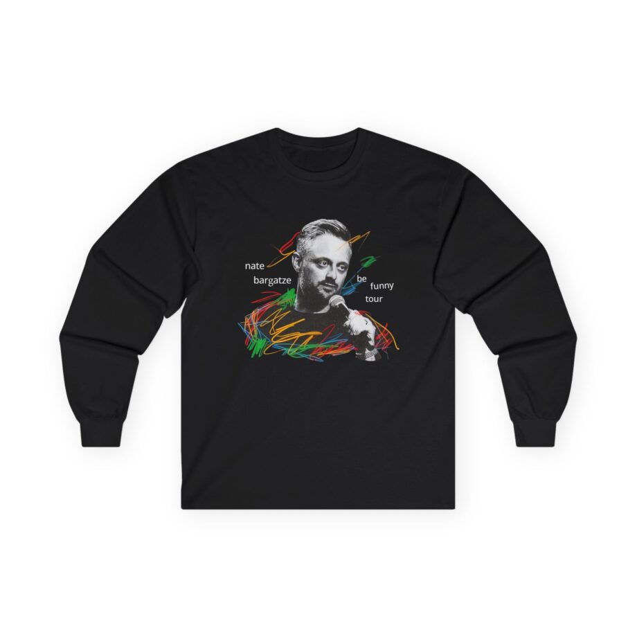 Nate Bargatze 2024 Be Funny Tour Unisex Ultra Cotton Long Sleeve Tee