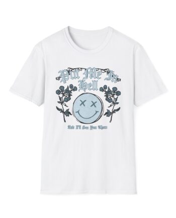 Kallmekris Put Me in Hell Unisex Softstyle T-Shirt