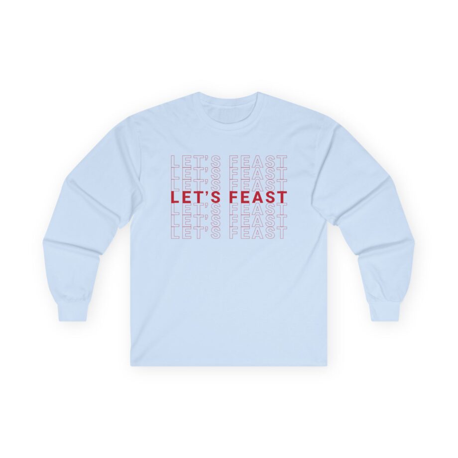 Elyse Myers Let’s Feast Ultra Cotton Long Sleeve Tee