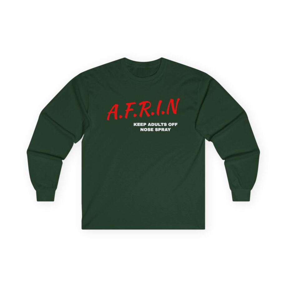 Nate Bargatze Afrin Keep Adults of Nose Spray Unisex Ultra Cotton Long Sleeve Tee