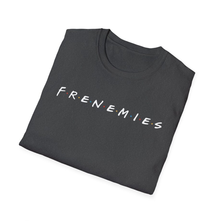 Frenemies  Unisex Softstyle T-Shirt