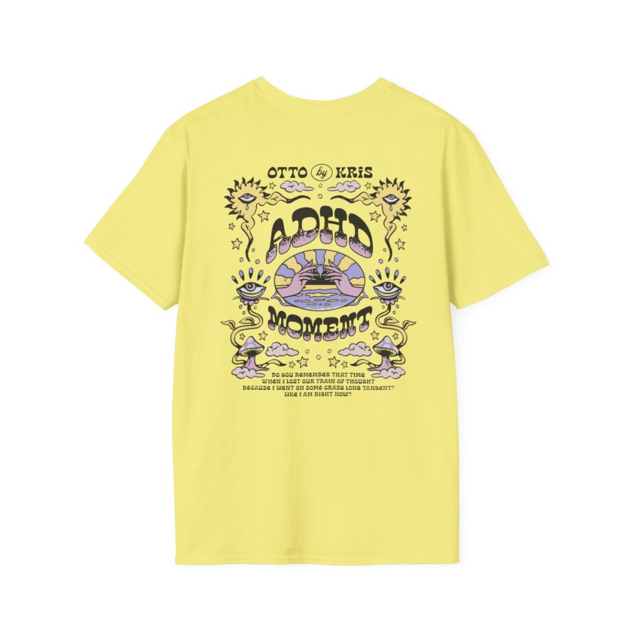 Kallmekris Adhd Moment Unisex Softstyle T-Shirt