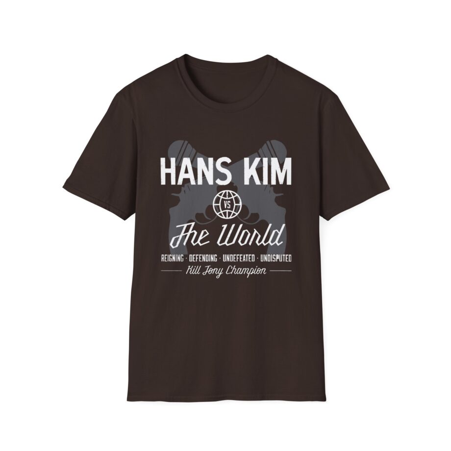 Kill Tony Hans Kim vs. The World Unisex Softstyle T-Shirt