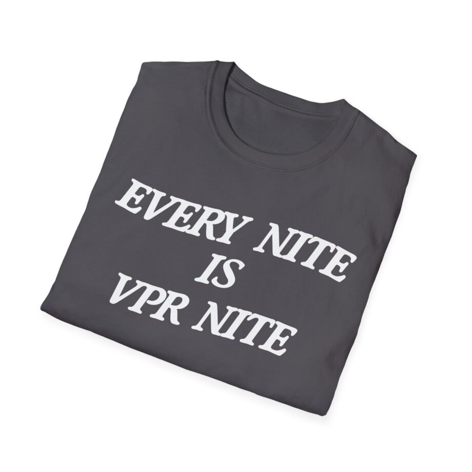 Every Nite is Vpr Nite Unisex Softstyle T-shirt